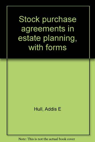 Book Stock Purchase Agreements In Estate Planning, With Forms free