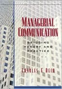 Book Managerial Communication: Bridging Theory and Practice free