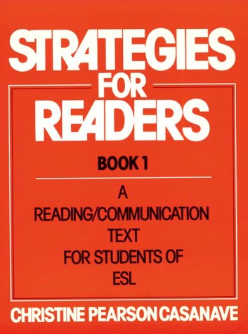 Book Strategies For Readers, Book 1: A Reading/communication Text For Students Of Esl (student Book) (bk. 1) free