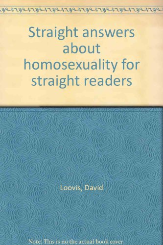 Book Straight answers about homosexuality for straight readers free