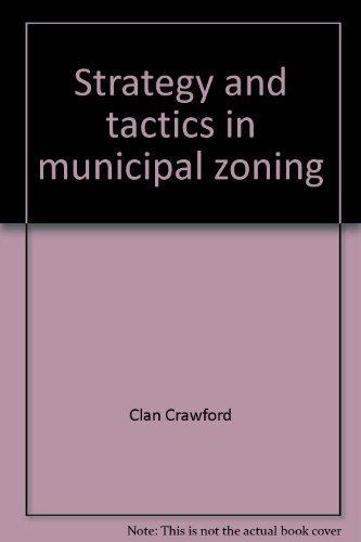 Book Strategy and tactics in municipal zoning free