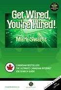 Book Get Wired Youre Hired The Canadian Guide To Job Hunting Online free