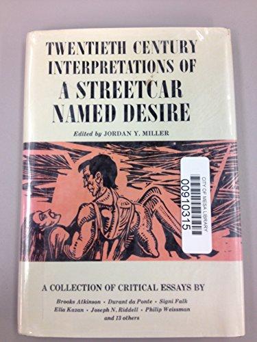 Book Twentieth Century Interpretations Of A Streetcar Named Desire: A Collection Of Critical Essays free