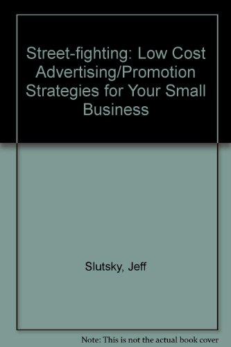 Book Streetfighting: Low-cost Advertising/promotion Strategies For Your Small Business free