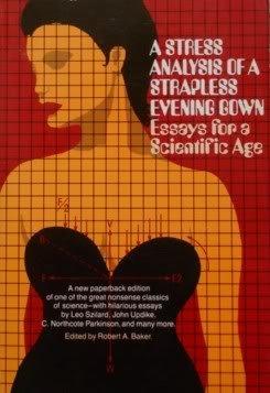 Book A Stress Analysis of a Strapless Evening Gown: Essays for a Scientific Age free