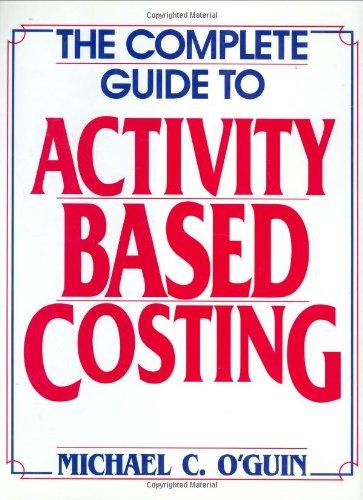 Book The Complete Guide to Activity-Based Costing free