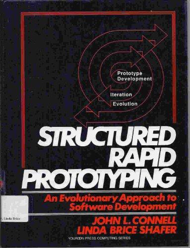 Book Structured Rapid Prototyping: An Evolutionary Approach to Software Development (Yourdon Press Computing Series) free