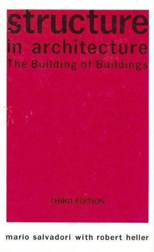 Book Structure in Architecture: The Building of Buildings free