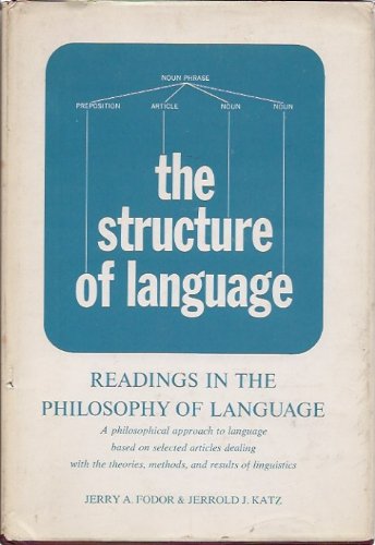 Book The Structure of Language: Readings in the Philosophy of Language free