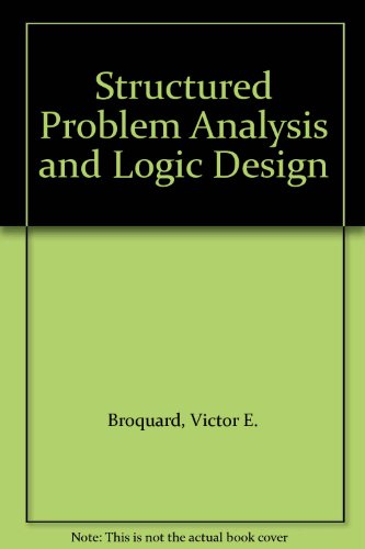 Book Structured Problem Analysis And Logic Design free
