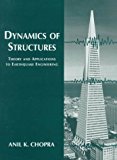 Book Dynamics of Structures: Theory and Applications to Earthquake Engineering free