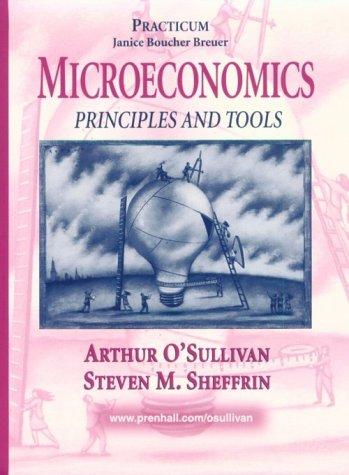 Book Microeconomics: Principles and Tools : Practicum free