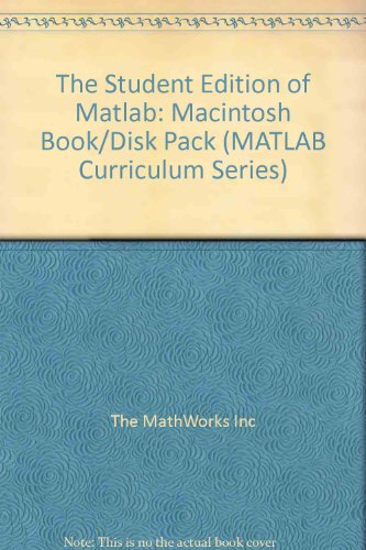 Book Student Edition of MATLAB for Macintosh Computers (MATLAB Curriculum Series) free