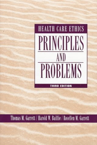 Book Health Care Ethics: Principles and Problems free