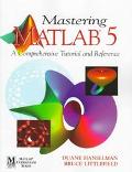 Book Mastering MATLAB 5: A Comprehensive Tutorial and Reference free
