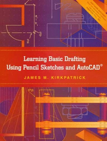 Book Learning Basic Drafting Using Pencil Sketches and AutoCAD free
