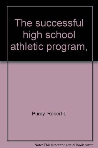 Book The successful high school athletic program, free