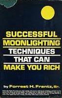 Book Successful Moonlighting Techniques That Can Make You Rich free