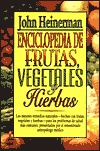 Book Enciclopedia De Frutas, Vegetales Y Hierbas/Encyclopedia of Fruits, Vegetables, and Herbs (Spanish Edition) free
