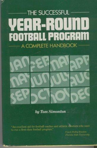 Book The Successful Year-round Football Program: A Complete Handbook free