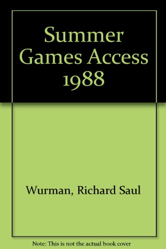 Book 1988 Summer Games Access: A Viewer's Guide to the Sports, Athletes Records and Sties free