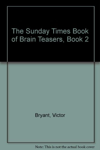Book The Sunday Times Book of Brain Teasers, Book 2 free