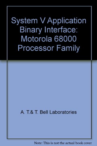 Book Unix System V: Application Binary Interface Motorola 68000 Processor Supplement free
