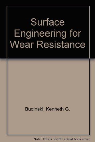 Book Surface Engineering For Wear Resistance free