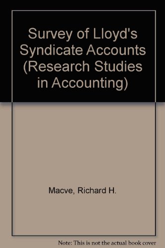Book A Survey Of Lloyd's Syndicate Accounts: Issues In Financial Reporting At Lloyd's (research Studies In Accounting) free