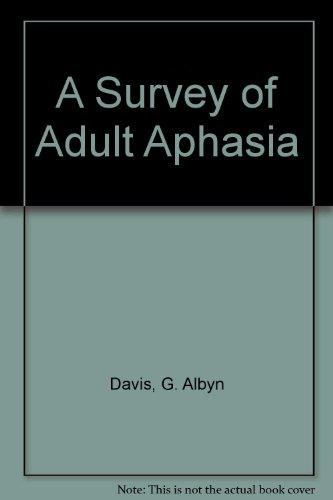 Book A survey of adult aphasia free