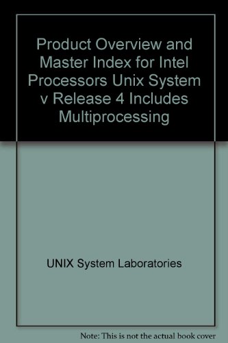 Book Product Overview And Master Index For Intel Processors Unix System V Release 4 Includes Multiprocessing free