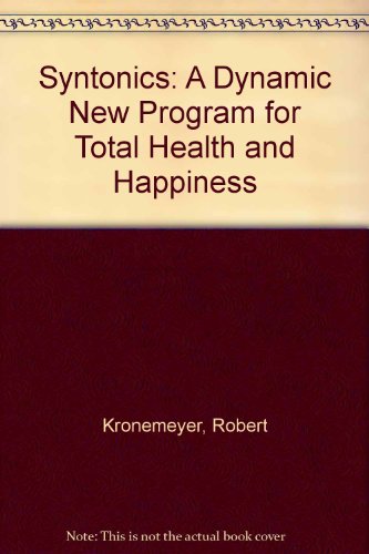 Book Syntonics: A Dynamic New Program for Total Health & Happiness free