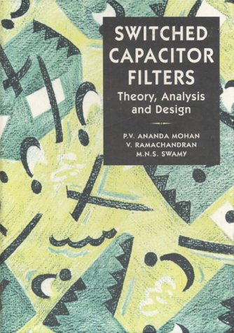 Book Switched Capacitor Filters: Theory, Analysis And Design free