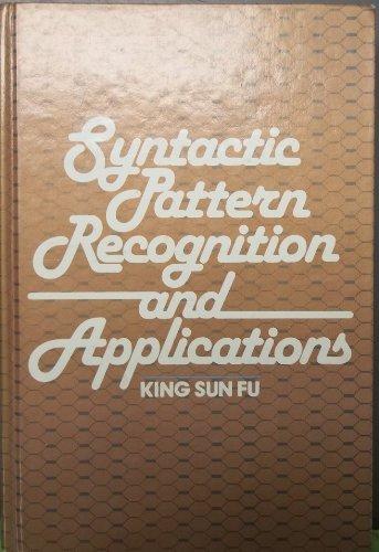 Book Syntactic Pattern Recognition and Applications free