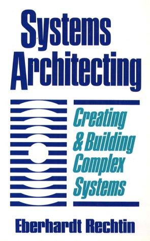 Book Systems Architecting: Creating & Building Complex Systems free