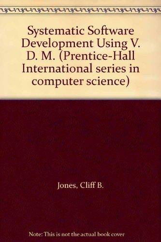 Book Systematic Software Development Using Vdm (prentice-hall International Series In Computer Science) free