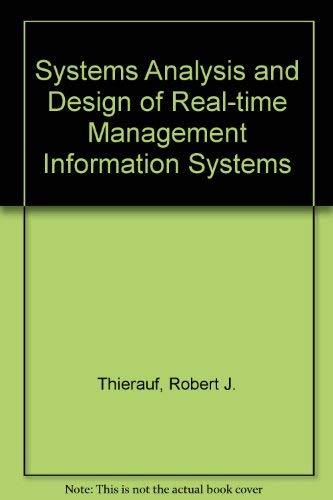 Book Systems Analysis and Design of Real-Time Management Information Systems free
