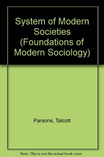 Book The system of modern societies (Foundations of modern sociology series) free