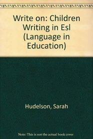 Book Write On : Children Writing In Esl free