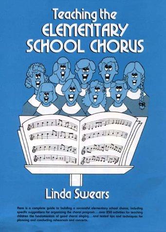Book Teaching the Elementary School Chorus free