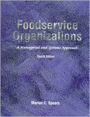 Book Foodservice Organizations: A Managerial and Systems Approach free