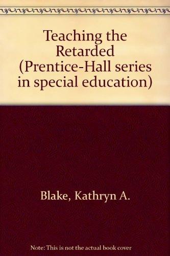 Book Teaching the retarded (Prentice-Hall series in special education) free