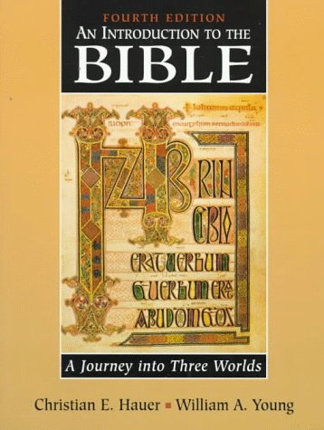 Book Introduction to the Bible, An: A Journey into Three Worlds free