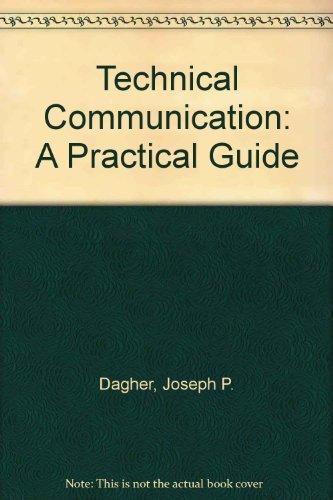 Book Technical Communication: A Practical Guide free