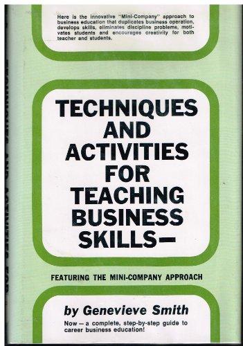 Book Techniques And Activities For Teaching Business Skills, Featuring The Mini-company Approach free