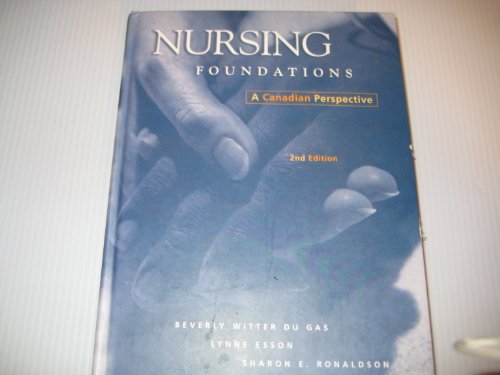 Book Nursing Foundations : A Canadian Perspective/Code of Ethics)*Canadian Sales Only free