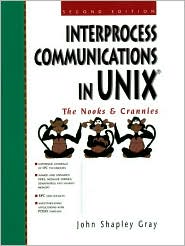 Book Interprocess Communications in UNIX: The Nooks and Crannies (2nd Edition) free