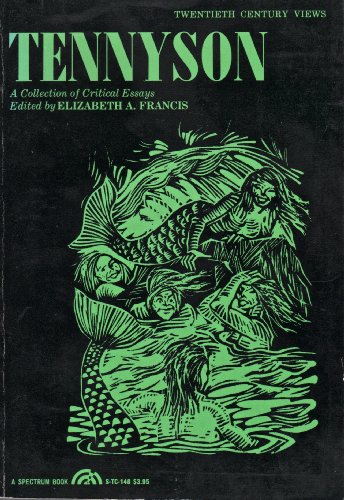 Book Tennyson: A Collection Of Critical Essays free