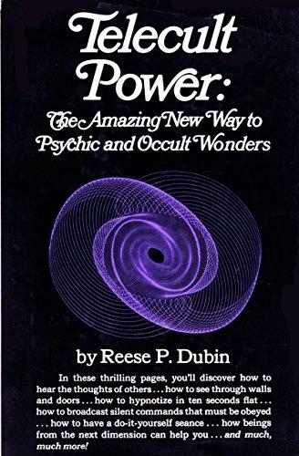 Book Telecult Power: The Amazing New Way to Psychic and Occult Wonders free