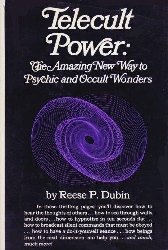 Book Telecult Power: The Amazing New Way to Psychic and Occult Wonders free